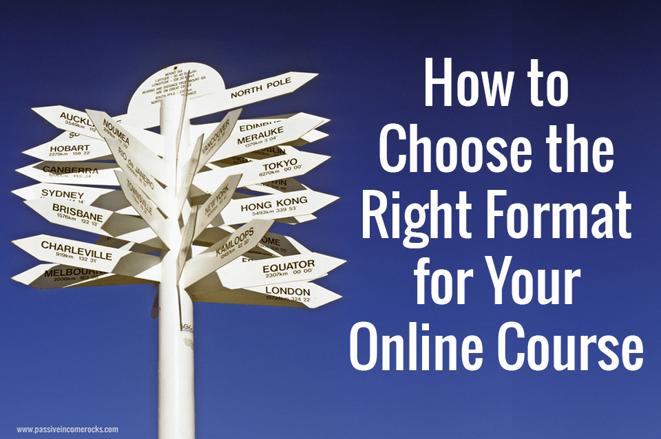 How to Choose the Right Format for Your Online Course