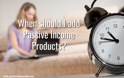 When Should I Add Passive Income Streams to My Business