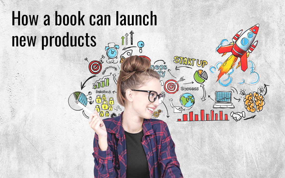 How a book can launch new products